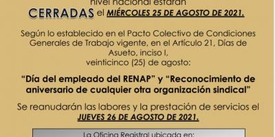 Oficinas Registrales de RENAP a nivel nacional estarán CERRADAS el MIÉRCOLES 25 DE AGOSTO DE 2021