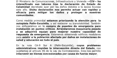 El Ministerio de Comunicaciones, Infraestructura y Vivienda —CIV— ha intensificado sus labores tras la declaración de Estado de Calamidad decretado ayer por los daños debidos a la época lluviosa este año. Dicha declaración nos permite actuar con rapidez y eficacia para mitigar los daños y proteger a nuestras comunidades.