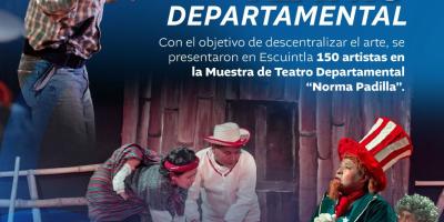 Muestra de Teatro Departamental "Norma Padilla". 