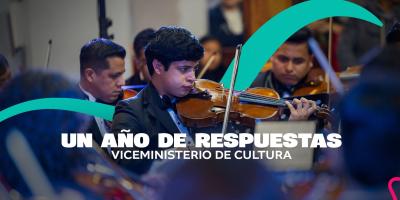 Un año de respuestas: Viceministerio de Cultura