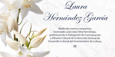 Condolencias por el sensible fallecimiento de Laura Hernández García