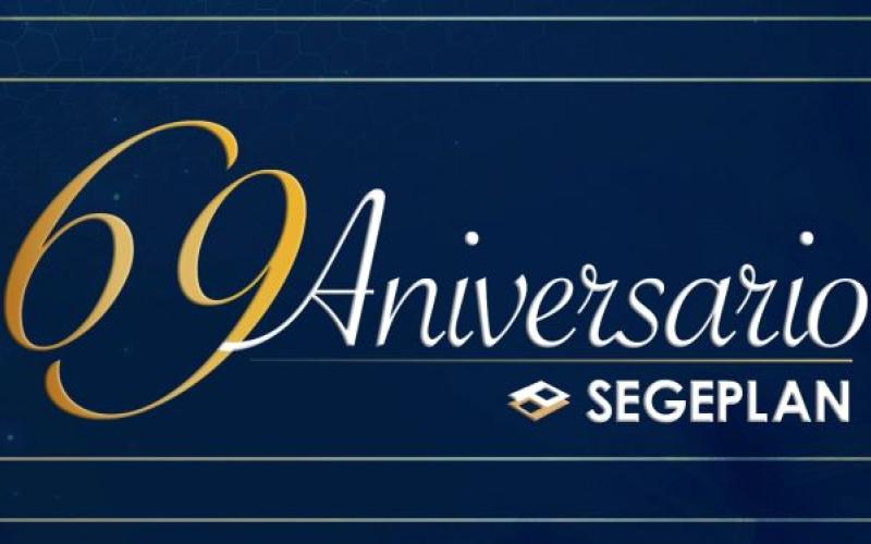 Aniversario número 69 de SEGEPLAN.