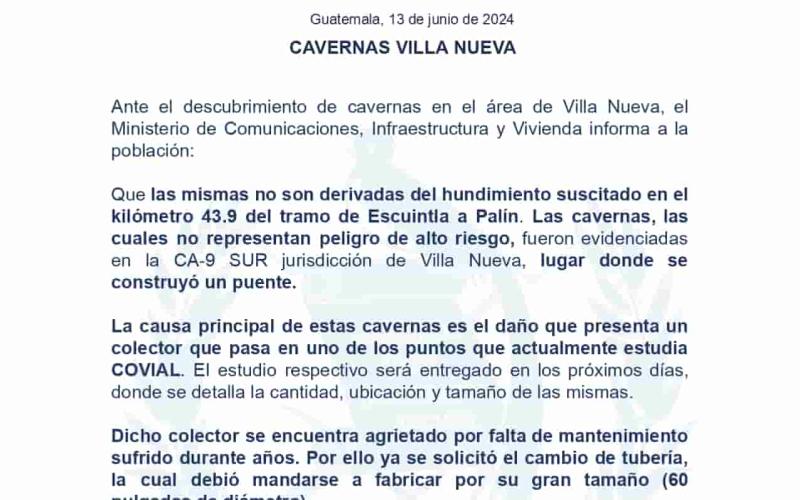Ante el descubrimiento de cavernas en el área de Villa Nueva, el Ministerio de Comunicaciones, Infraestructura y Vivienda informa a la población: