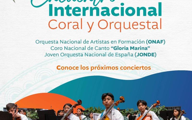 Encuentro Internacional Coral y Orquestal