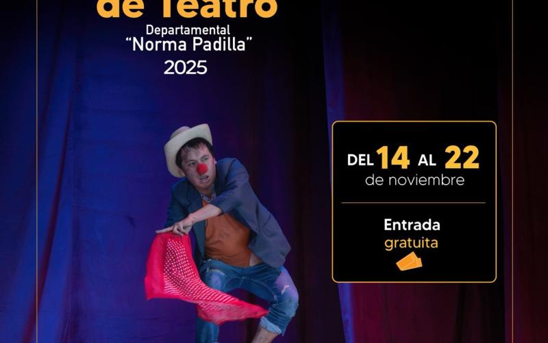 Muestra Departamental de Teatro “Norma Padilla”