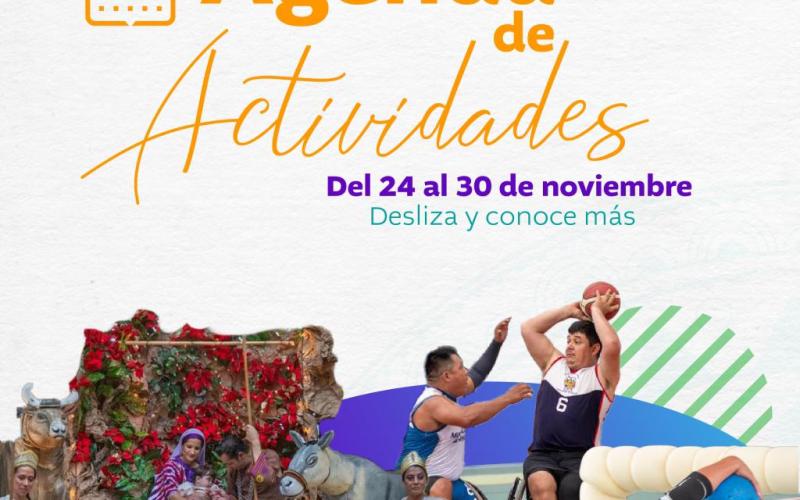 Agenda de actividades 24 al 30 de noviembre de 2025
