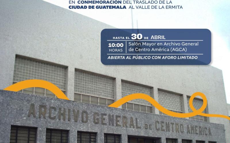 Ven al Archivo General de Centro América y conoce nuestro legado cultural