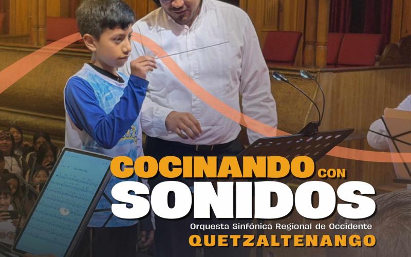 Temporada Escolar “Cocinando con sonido”