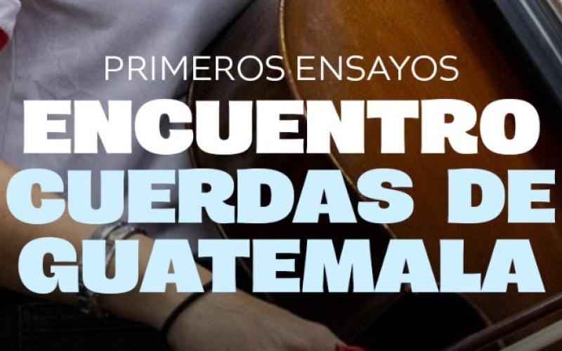 Afinan detalles para una semana de música y formación regional en el “Encuentro Cuerdas de Guatemala” 