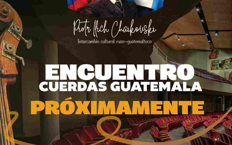 Encuentro Cuerdas Guatemala, del Conservatorio Nacional de Música «Germán Alcántara»