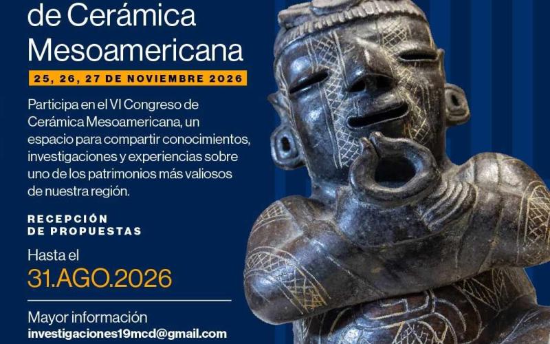VI Congreso de Cerámica Mesoamericana