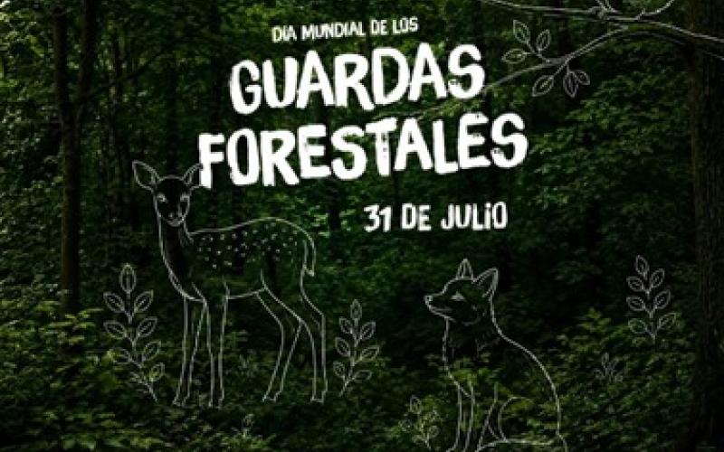 Día mundial del guarda forestal