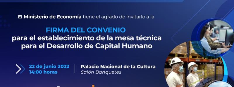 Firma de Convenio para el establecimiento de Mesa Técnica para el Desarrollo de Capital Humano