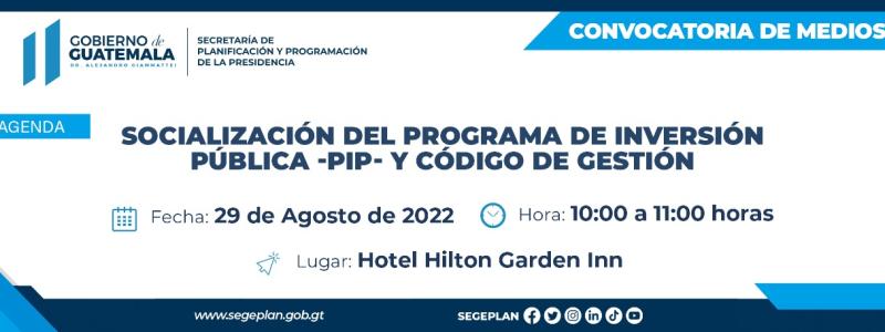 SOCIALIZACIÓN DEL PROGRAMA DE INVERSIÓN PÚBLICA -PIP- Y EL CÓDIGO DE GESTIÓN