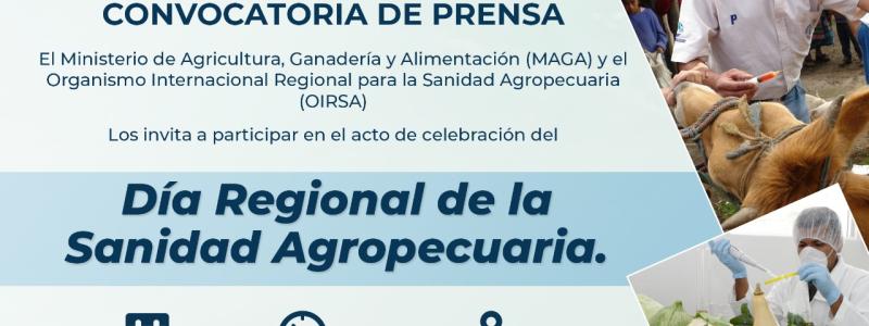 Día Regional de la Sanidad Agropecuaria y 69 aniversario de OIRSA