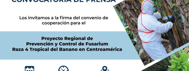 Proyecto Regional de Prevención y Control de Fusarium Raza 4 Tropical del Banano en Centroamérica
