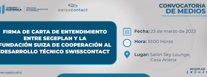 Firma de carta entendimiento de alianza entre SEGEPLAN y  Fundación Suiza de Cooperación SWISSCONTACT 
