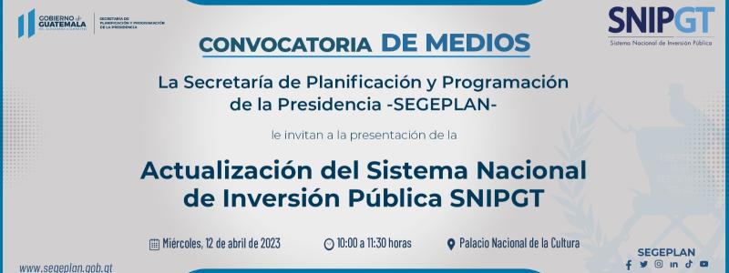Presentación de la actualización del Sistema Nacional de Inversión Pública SNIPGT