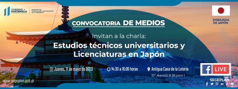 Charla Informativa "Estudios técnicos universitarios y licenciaturas en Japón"