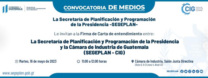 Firma de carta entendimiento entre SEGEPLAN y Cámara de Industria de Guatemala CIG
