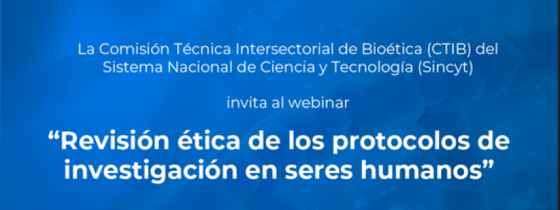Revisión ética de los protocolos de investigación en seres humanos 