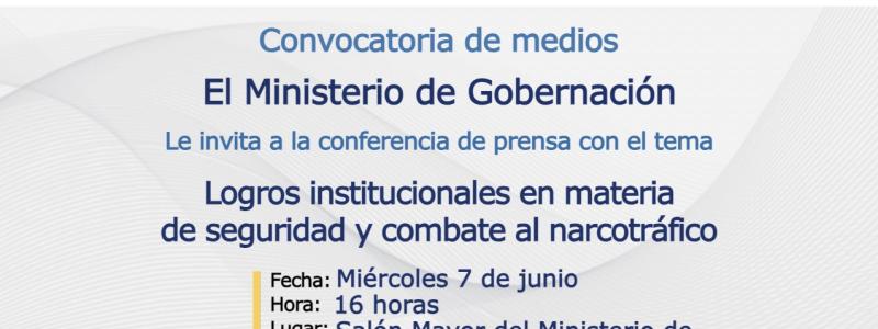 Logros institucionales en materia de seguridad y combate al narcotráfico