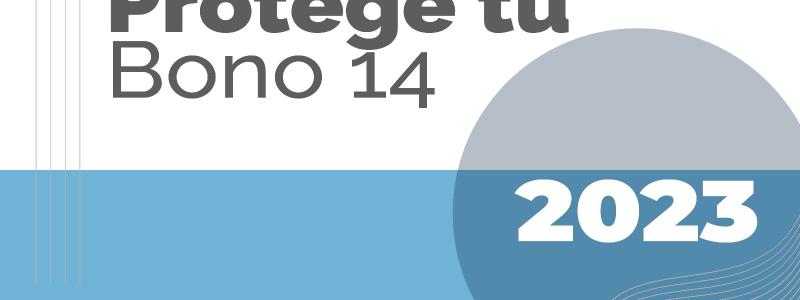 Proteje tu Bono 14