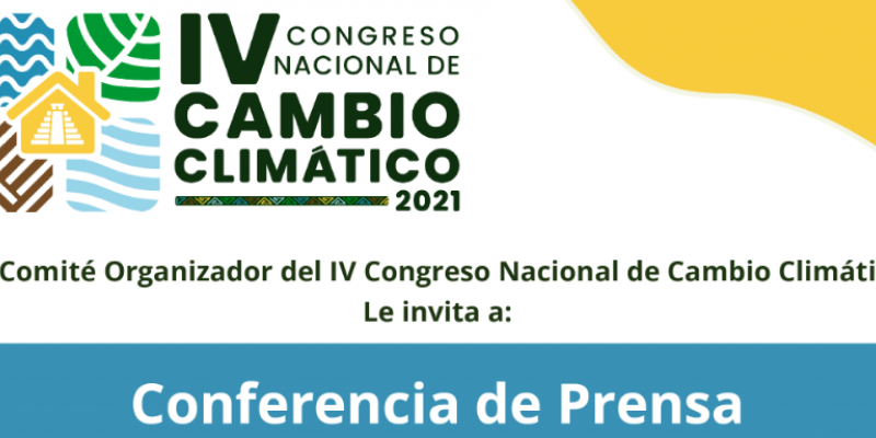 Conferencia de prensa del lanzamiento del Congreso Nacional sobre Cambio Climático