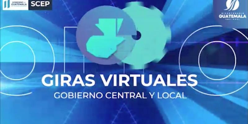 Giras Virtuales (reuniones virtuales de trabajo), dirigidas por el presidente de la república Alejandro Giammattei y alcaldes de Chimaltenango