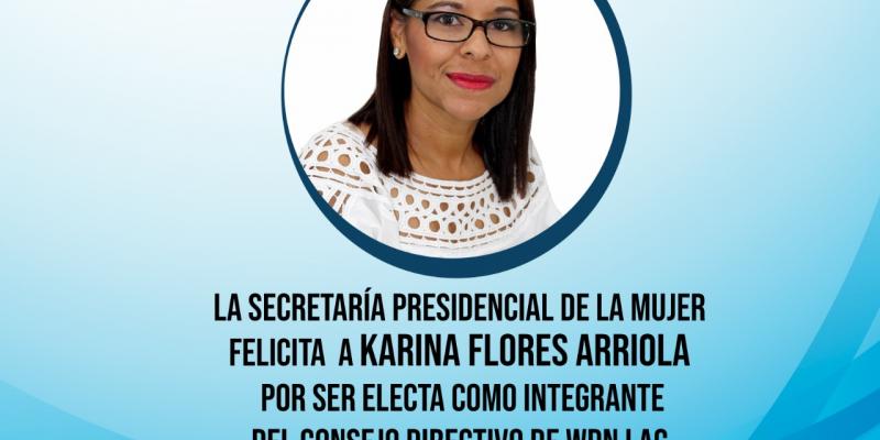 Karina Flores Arriola electa como integrante del Consejo Directivo de la Women's Democracy Network Latinoamerica (WDN LAC)