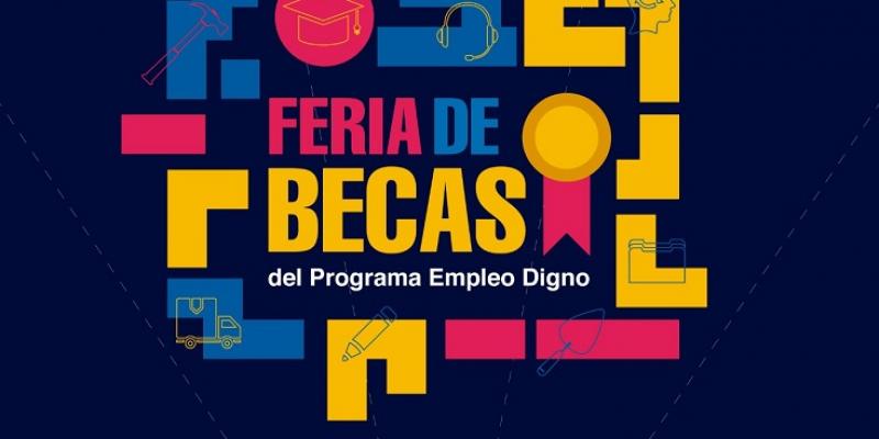 Feria de Becas del Programa Empleo Digno