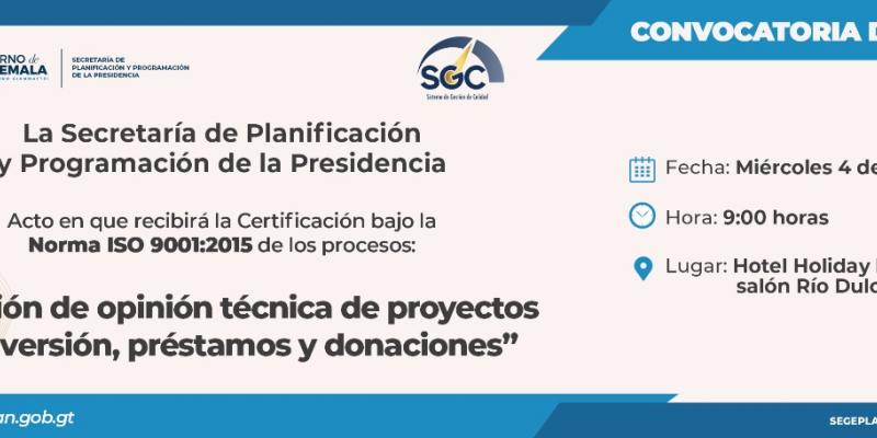 Entrega de Certificación ISO 9001:2015 a SEGEPLAN 