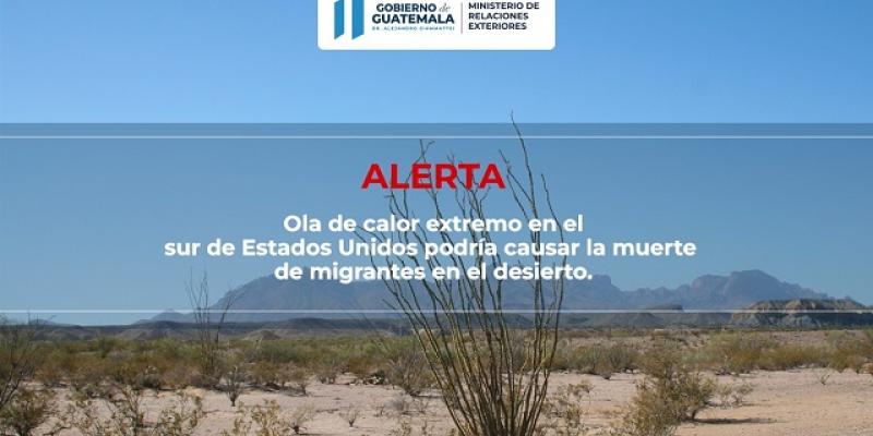 Ante ola de calor en el sur de EE. UU., Consulados de Guatemala hacen llamado a no migrar de manera irregular