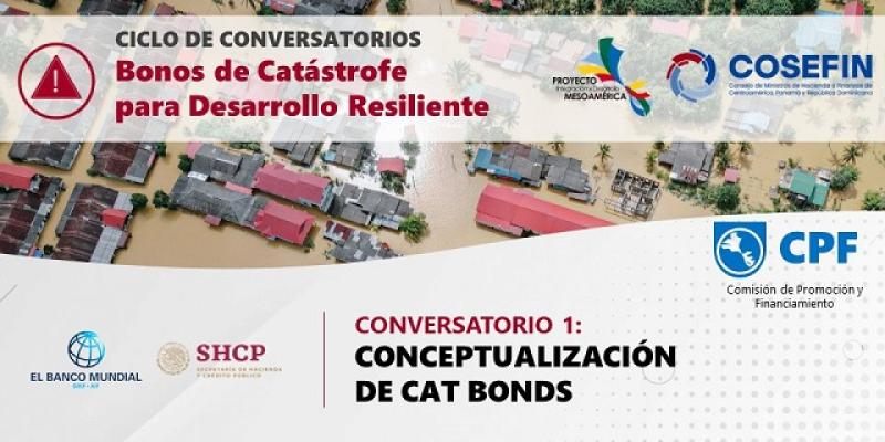 Guatemala participa en reunión regional de Proyecto Mesoamérica sobre conceptualización de bonos para catástrofes