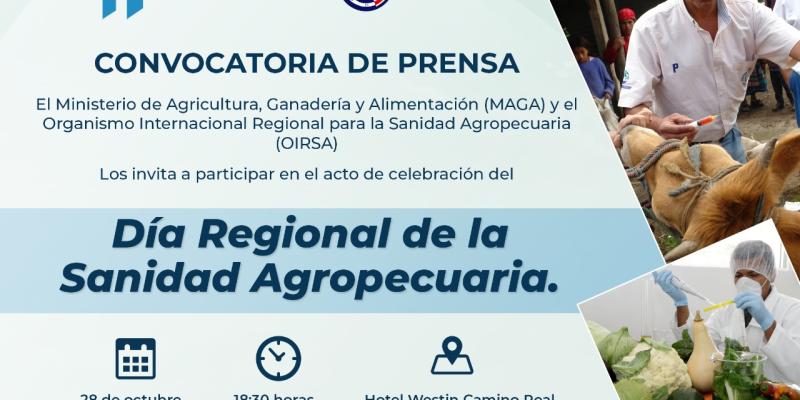 Día Regional de la Sanidad Agropecuaria y 69 aniversario de OIRSA