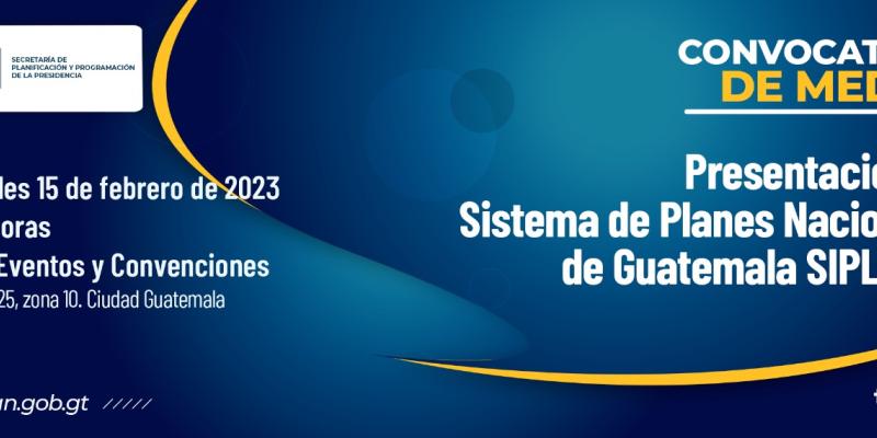 Presentación del Sistema de Planes Nacionales de Guatemala SIPLANGT