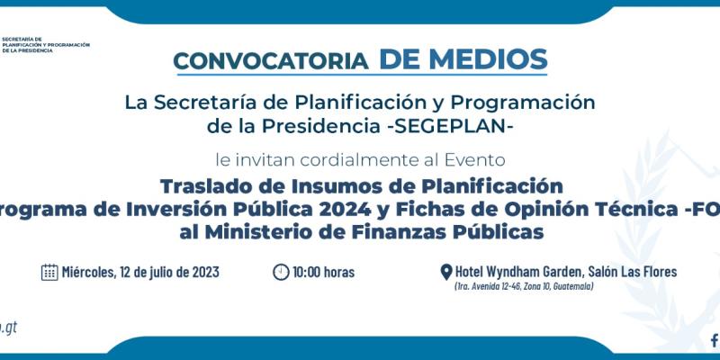 Programa de Inversión Pública 2024 y Fichas de Opinión Técnica FOT a MINFIN