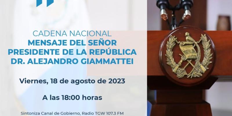 Cadena Nacional del señor Presidente