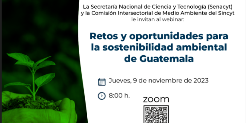 Retos y oportunidades para la sostenibilidad ambiental de Guatemala 