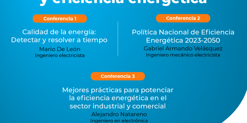 Importancia de la calidad y eficiencia energética 