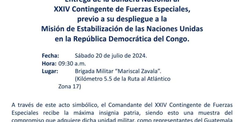 Entrega de la Bandera Nacional al XXIV Contingente de Fuerzas Especiales, previo a su despliegue a la Misión de Estabilización de las Naciones Unidas en la República Democrática del Congo.