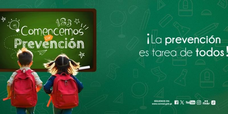 ¡La prevención es tarea de todos!