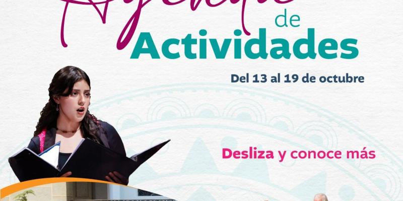 Agenda del 13 al 19 de octubre