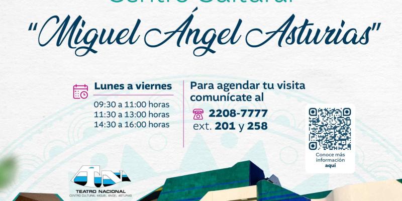 Recorridos guiados en el Centro Cultural “Miguel Ángel Asturias”