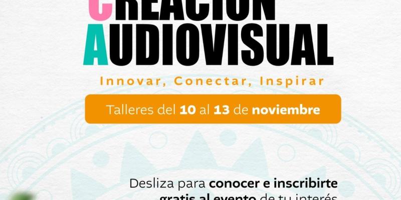 “Semana de la Creación Audiovisual”