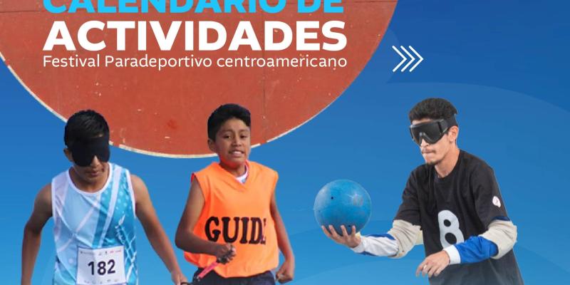 Festival Paradeportivo Centroamericano 2025 