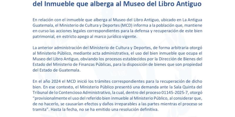 MCD mantiene acciones legales para la recuperación del Inmueble que alberga al Museo del Libro Antiguo