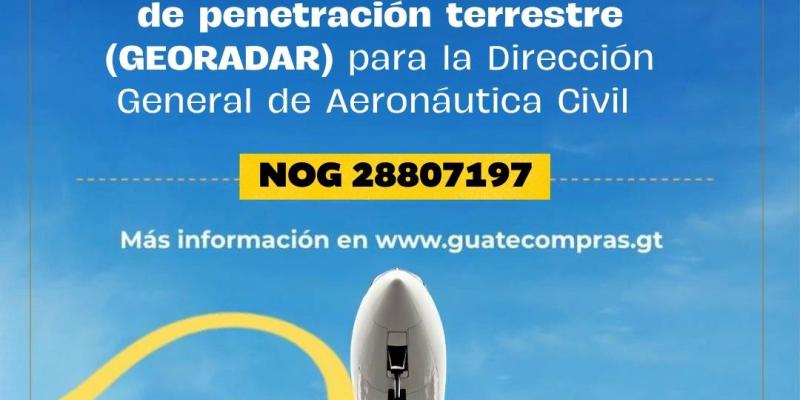 DGAC impulsa modernización de seguridad aérea con tecnología avanzada de radar de penetración terrestre